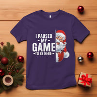 Funny Santa Gamer Christmas T Shirt I Paused My Game To Be Here - Wonder Print Shop