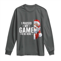 Funny Santa Gamer Christmas Long Sleeve Shirt I Paused My Game To Be Here - Wonder Print Shop