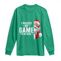 Funny Santa Gamer Christmas Long Sleeve Shirt I Paused My Game To Be Here - Wonder Print Shop