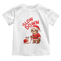 Funny Sloth Snail Christmas Toddler T Shirt Slow Down Xmas - Wonder Print Shop