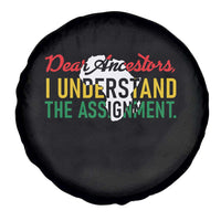 Black History Spare Tire Cover Dear Ancestors I Understand The Assignment