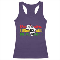 Black History Racerback Tank Top Dear Ancestors I Understand The Assignment