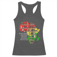 Black History Teacher Racerback Tank Top Black History Honoring The Past Inspiring The Future