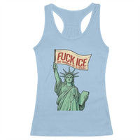 Fck Ice No Human Is Illegal Racerback Tank Top Statue of Liberty Anti ICE Immigration Human Rights Protest