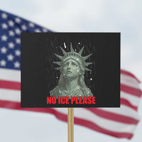 No Ice Please Protest Sign Statue of Liberty Crying Anti ICE Deportation Human Rights