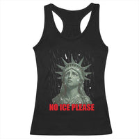No Ice Please Racerback Tank Top Statue of Liberty Crying Anti ICE Deportation Human Rights
