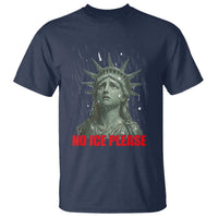 No Ice Please T Shirt Statue of Liberty Crying Anti ICE Deportation Human Rights