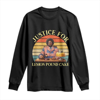 Justice For Lemon Pound Cake Long Sleeve Shirt Retro Rap Free Speech