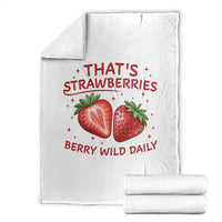 That’s Strawberries Throw Blanket Summer Fruit Festival