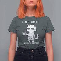 I Like Coffee And Maybe Three People T Shirt For Women Funny Cat Coffee Lover - Wonder Print Shop