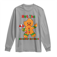 Not The Gumdrop Buttows Long Sleeve Shirt Funny Christmas Gingerbread Man Meme - Wonder Print Shop