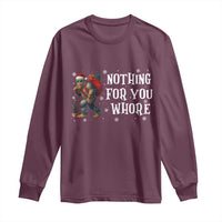 Funny Bigfoot Santa Christmas Long Sleeve Shirt Nothing For You Whore Merry Squatchmas - Wonder Print Shop