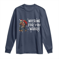 Funny Bigfoot Santa Christmas Long Sleeve Shirt Nothing For You Whore Merry Squatchmas - Wonder Print Shop
