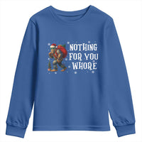 Funny Bigfoot Santa Christmas Youth Sweatshirt Nothing For You Whore Merry Squatchmas - Wonder Print Shop