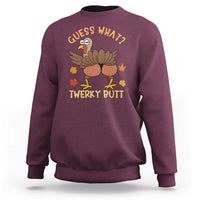 Funny Turkey Thanksgiving Sweatshirt Guess What Twerky Butt - Wonder Print Shop