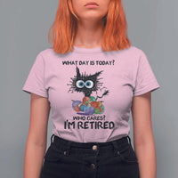 Funny Retired Cat Crochet T Shirt For Women What Day Is Today Who Cares I Am Retired - Wonder Print Shop