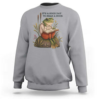 Frog Classic Books Sweatshirt It Is A Good Day To Read A Book - Wonder Print Shop