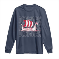 Denmark Flag Viking Ship Danes Danish Roots Dansk Denmark Long Sleeve Shirt