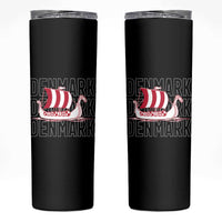Denmark Flag Viking Ship Danes Danish Roots Dansk Denmark Skinny Tumbler