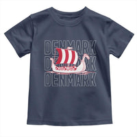 Denmark Flag Viking Ship Danes Danish Roots Dansk Denmark Toddler T Shirt