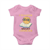 I Teach Smart Cookies Baby Onesie Funny Teacher - Wonder Print Shop