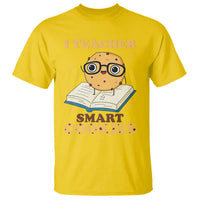 I Teach Smart Cookies T Shirt Funny Teacher - Wonder Print Shop