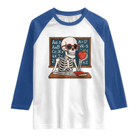 I Will Just Wait Until It Is Quite Raglan Shirt Funny Skeleton Teacher - Wonder Print Shop