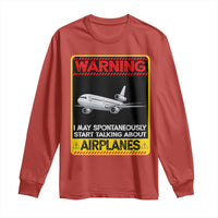 Funny Pilot Long Sleeve Shirt Warning May Spontaneously Talk About Airplanes - Wonder Print Shop