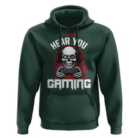 Funny Skeleton Gaming Hoodie Can Not Hear You I Am Gaming Video Game - Wonder Print Shop