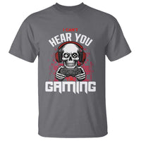 Funny Skeleton Gaming T Shirt Can Not Hear You I Am Gaming Video Game - Wonder Print Shop