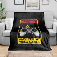 Funny Video Gamer Throw Blanket Warning May Yell At Video Games - Wonder Print Shop