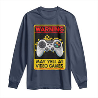 Funny Video Gamer Long Sleeve Shirt Warning May Yell At Video Games - Wonder Print Shop