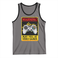 Funny Video Gamer Tank Top Warning May Yell At Video Games - Wonder Print Shop
