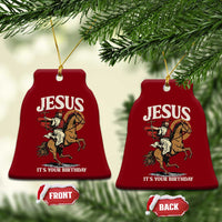 Funny Cowboy Jesus Christmas Ceramic Ornament It Is Your Birthday - Wonder Print Shop
