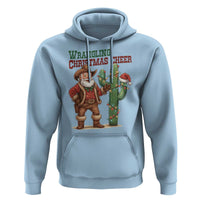 Funny Santa Cowboy Hoodie Wrangling Christmas Cheer - Wonder Print Shop