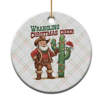 Funny Santa Cowboy Ceramic Ornament Wrangling Christmas Cheer - Wonder Print Shop