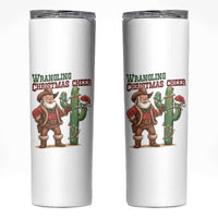 Funny Santa Cowboy Skinny Tumbler Wrangling Christmas Cheer - Wonder Print Shop