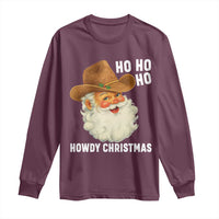 Cowboy Santa Christmas Long Sleeve Shirt Ho Ho Ho Howdy Christmas - Wonder Print Shop