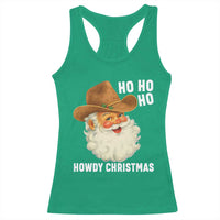Cowboy Santa Christmas Racerback Tank Top Ho Ho Ho Howdy Christmas - Wonder Print Shop