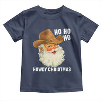 Cowboy Santa Christmas Toddler T Shirt Ho Ho Ho Howdy Christmas - Wonder Print Shop