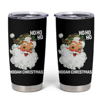 Camo Santa Christmas Tumbler Cup Ho Ho Ho Hooah Christmas - Wonder Print Shop