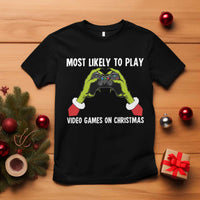 Funny Elf Hand Christmas T Shirt Most Likely To Play Video Games On Christmas - Wonder Print Shop