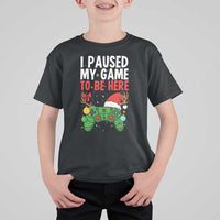 Funny Gaming Christmas T Shirt For Kid I Paused My Game To Be Here - Wonder Print Shop