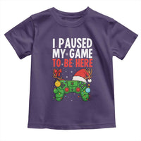 Funny Gaming Christmas Toddler T Shirt I Paused My Game To Be Here - Wonder Print Shop