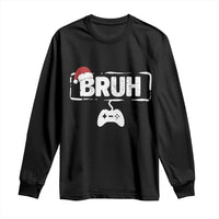 Funny Gaming Christmas Long Sleeve Shirt Gamer Bruh Video Game - Wonder Print Shop