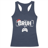 Funny Gaming Christmas Racerback Tank Top Gamer Bruh Video Game - Wonder Print Shop