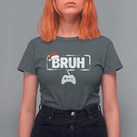 Funny Gaming Christmas T Shirt For Women Gamer Bruh Video Game - Wonder Print Shop