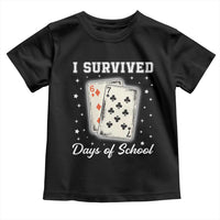 I Survived 67 Days Of School Toddler T Shirt Playing Cards Meme - Wonder Print Shop