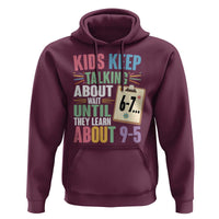 67 Six Seven Meme Hoodie Kids Keep Talking About 6-7 Wait Until They Learn 9-5 - Wonder Print Shop