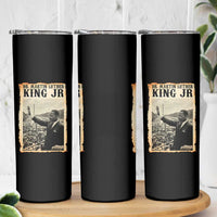 Martin Luther King Jr MLK Day Skinny Tumbler - Wonder Print Shop